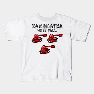 Kamchatka will fall (red army) Kids T-Shirt